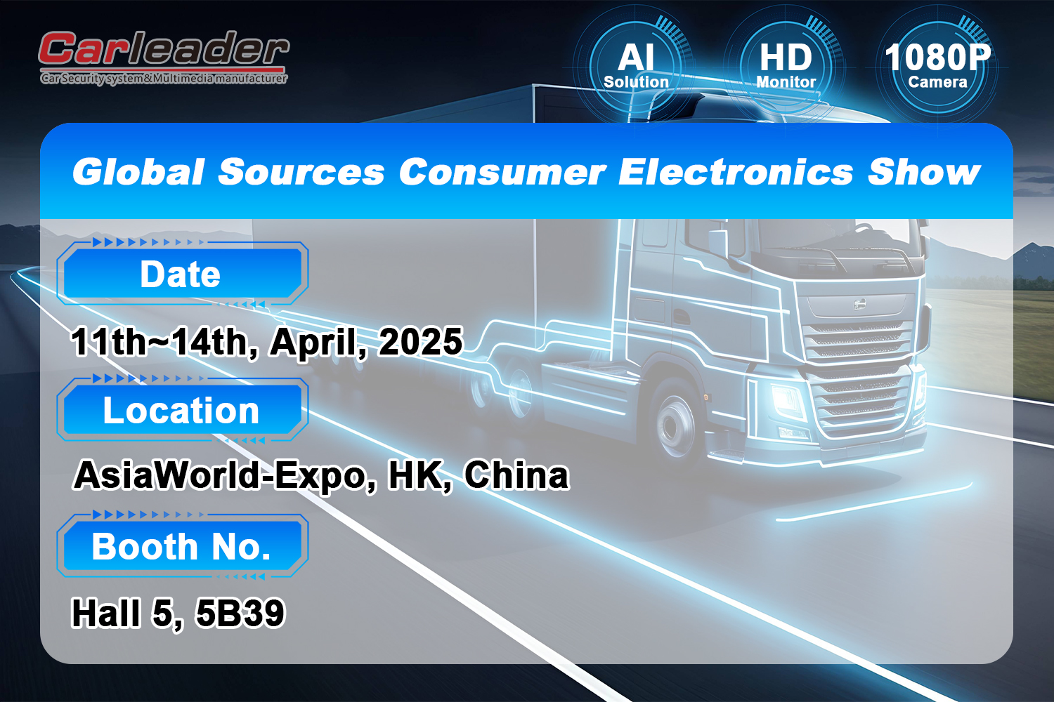 Benvenuti per visitare il nostro stand presso Global Sources Consumer Electronics Show ---- Shenzhen Carleader